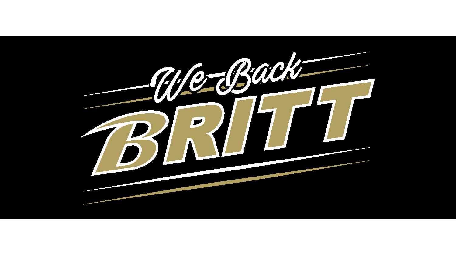 We Back Britt!